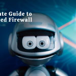 The Ultimate Guide to AI-Enhanced Firewall Solutions