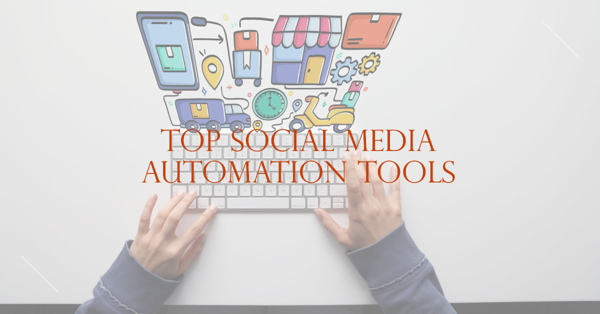 Read more about the article Best Social Media Automation Tools for Marketers: Streamline Your Strategy in 2024