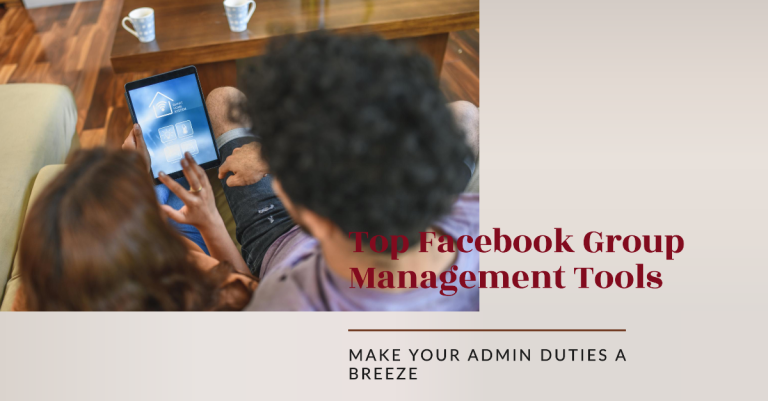 Best Facebook Group Management Tools for Admins: Best Facebook Group Management Tools for Admins