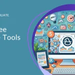 Top Free Affiliate Marketing Tools to Start in 2025