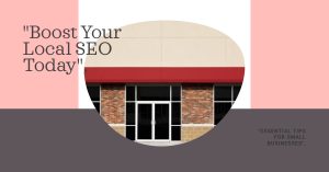 Read more about the article Local SEO Tips for Small Businesses in 2024