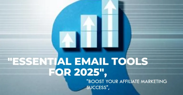 Email Marketing Tools Every Affiliate Marketer Should Use in 2025: Email Marketing Tools Every Affiliate Marketer Should Use in 2025