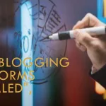 Best Blogging Platforms for Content Marketing Experts