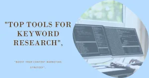 Read more about the article Best Keyword Research Tools for Content Marketing in Competitive Niches