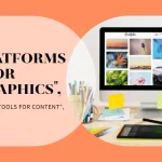 Best Platforms for Creating Content Marketing Infographics