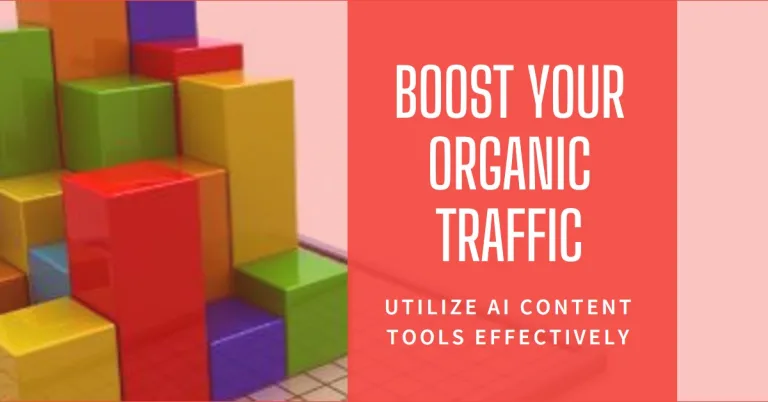 How to Use AI Content Tools to Improve Organic Traffic: How to Use AI Content Tools to Improve Organic Traffic