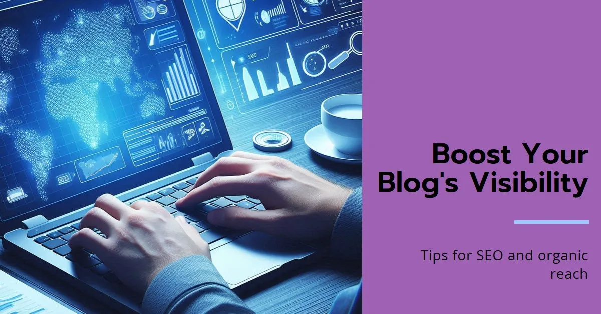 You are currently viewing How to Optimise Your Blog Posts for SEO and Organic Traffic
