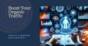 Read more about the article How to Create an SEO Content Strategy That Drives Massive Organic Traffic