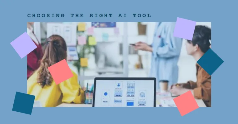 How to Choose the Right AI Tool for Your Business: How to Choose the Right AI Tool for Your Business