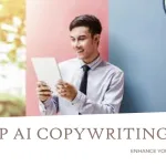 Top AI Copywriting Tools for AD Campaigns: Revolutionising Digital Marketing in 2025