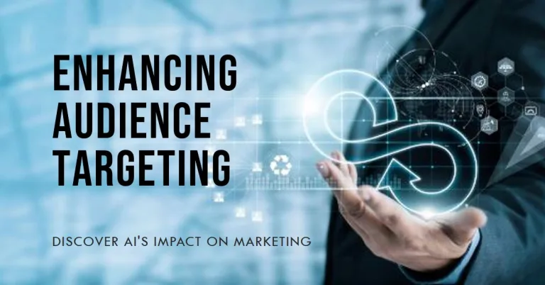 How AI Improves Audience Targeting: How AI Improves Audience Targeting
