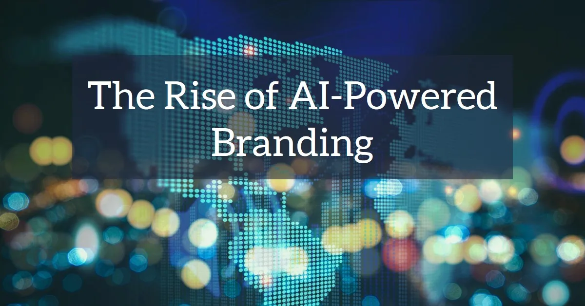 You are currently viewing The Rise of AI-Powered Branding: What It Means for Small Businesses