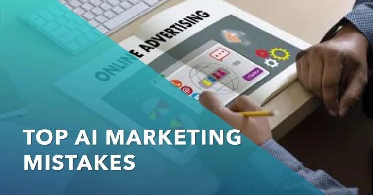 Top Mistakes Marketers Make When Using AI Tools: Top Mistakes Marketers Make When Using AI Tools