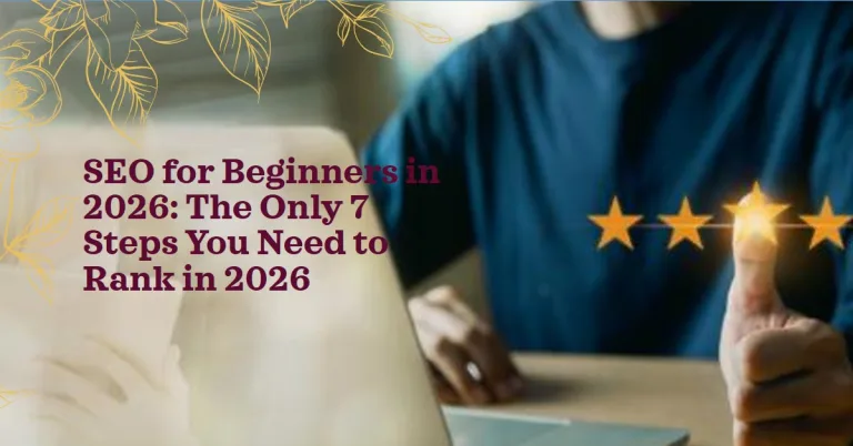 SEO for Beginners in 2026: SEO for Beginners in 2026