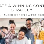 How to Create a Content Strategy That Works (AI-Enhanced Workflow)