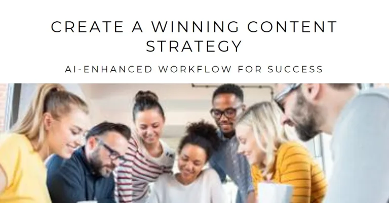 How to Create a Content Strategy That Works (AI-Enhanced Workflow): How to Create a Content Strategy That Works (AI-Enhanced Workflow)
