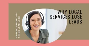 Read more about the article Why Most Local Service Businesses Lose 30-50% of Their Leads (And How to Fix It)