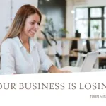 Your Business Is Losing Leads Every Day